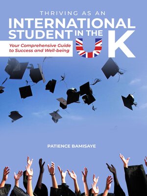 cover image of Thriving as an International Student in the UK